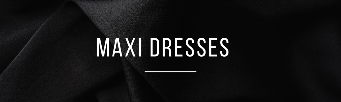 Maxi Dresses